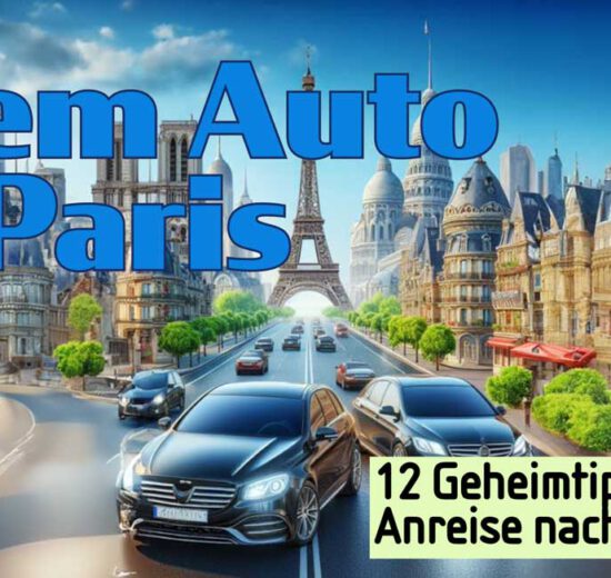 Mit dem Auto nach Paris